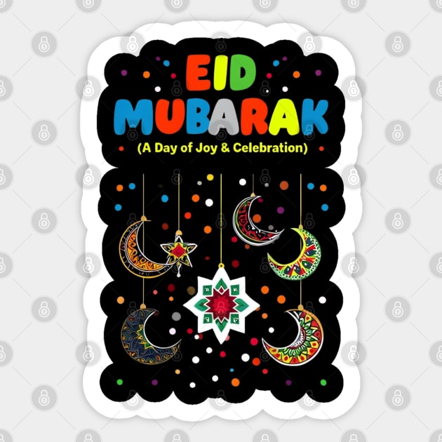 Happy Eid Mubarak for Muslim Kids Eid al Fitr Sticker by Creatifly Graphic Tees